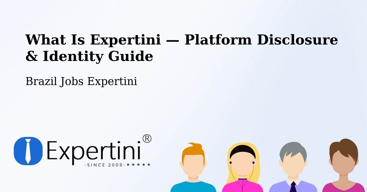 What Is Expertini — Platform Disclosure & Identity Guide – Fruta De Leite